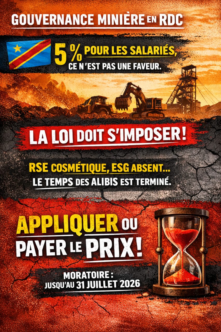 RDC – Gouvernance minière : 5 % de part du capital pour les salariés, la loi s’impose… mais l’État doit aller beaucoup plus loin sur la RSE, l’ESG et la durabilité