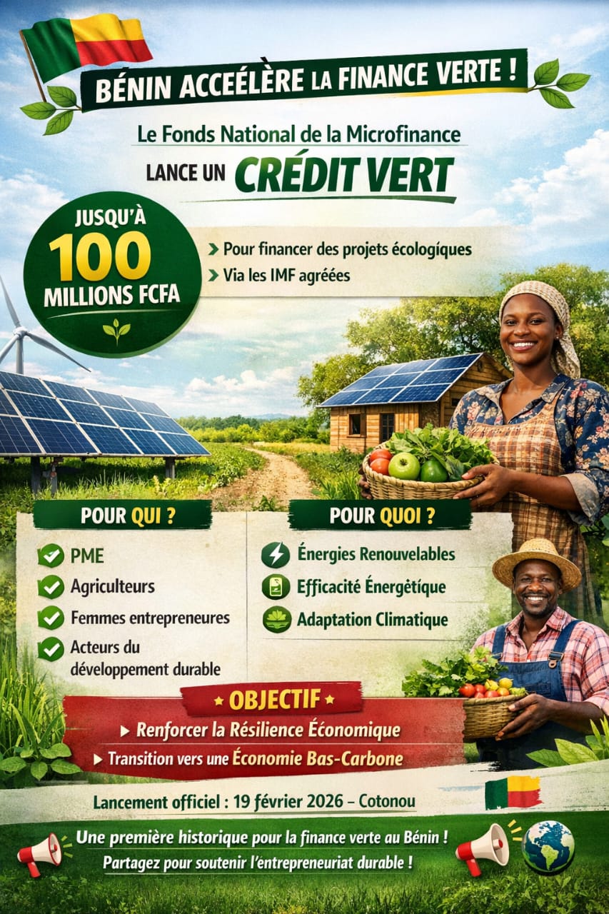 Bénin : le Fonds National de la Microfinance lance un Crédit Vert jusqu’à 100 millions FCFA