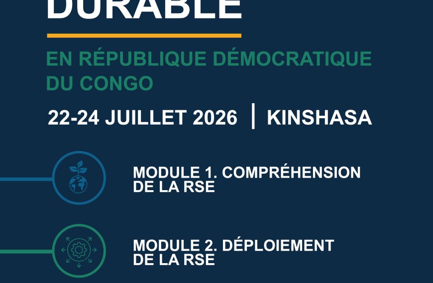 RDC : Afrique RSE ESG RDC organise du 22 au 24 juillet une formation certifiante de haut niveau sur la RSE et la finance durable